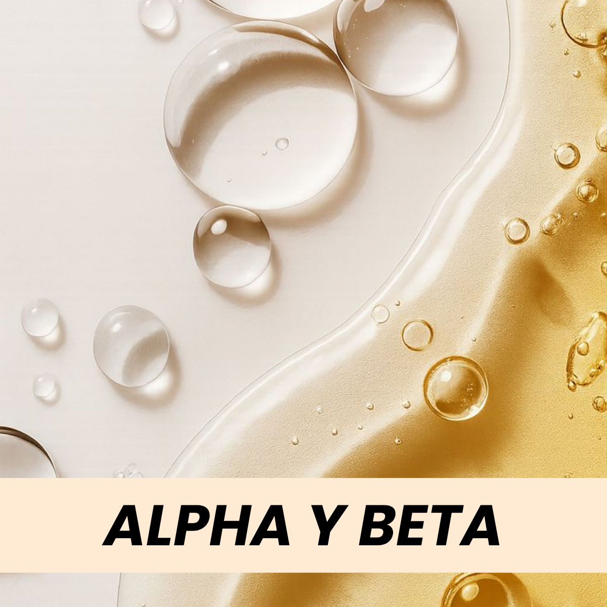 ALPHA Y BETA HYDROXY ACIDS